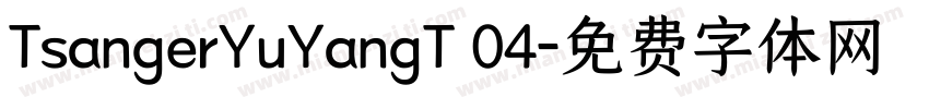 TsangerYuYangT 04字体转换